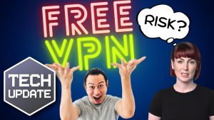 The Surprising Dangers of Free VPNs: Protect Your Business with Paid Services